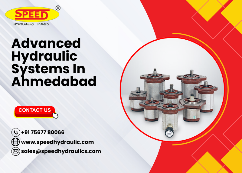 Advanced Hydraulic Systems In Ahmedabad