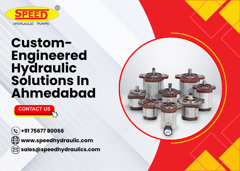 Custom-Engineered Hydraulic Solutions In Ahmedabad