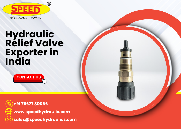 Hydraulic Relief Valve Exporter in India