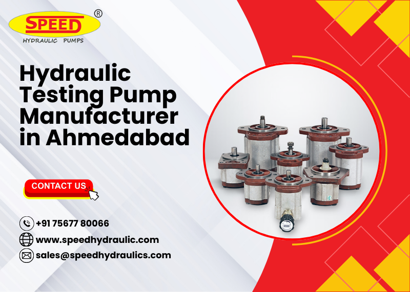 Hydraulic Testing Pump Manufacturer in Ahmedabad